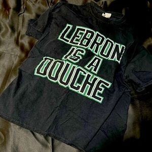 Lebron is a d**** Celtics game day T-shirt size L